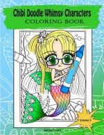 Chibi Doodle Whimsy Characters: Coloring book