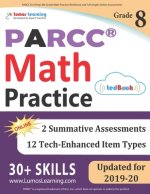 PARCC Test Prep: 8th Grade Math Practice Workbook and Full-length Online Assessments: PARCC Study Guide