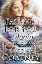Falling For You...Again