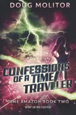 Confessions of a Time Traveler