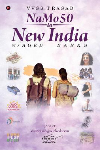 Namo50 to New India: W/ Aged Banks