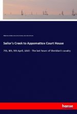 Sailor's Creek to Appomattox Court House