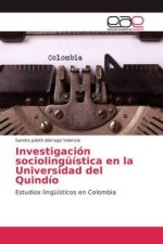 Investigacion sociolinguistica en la Universidad del Quindio