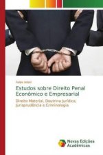 Estudos sobre Direito Penal Economico e Empresarial