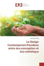 Le Design Contemporain:Paradoxe entre éco-conception et éco-esthétique