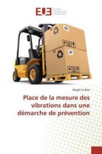 Place de la mesure des vibrations dans une démarche de prévention