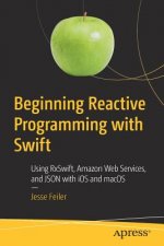 Beginning Reactive Programming with Swift