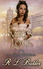 Megs Love: Mail Order Bride Series