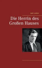 Herrin des Grossen Hauses