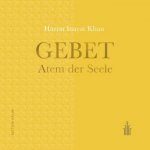 Gebet - Atem der Seele