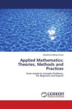 Applied Mathematics: Theories, Methods and Practices