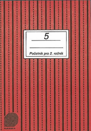 Početník pro 2. ročník ZŠ - 5.díl