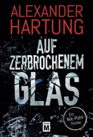 Auf zerbrochenem Glas