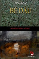 Be Dau - Quyen 2: Tieu Thuyet Lich Su