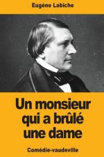Un monsieur qui a br?lé une dame