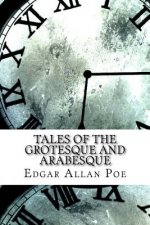 Tales of the Grotesque and Arabesque