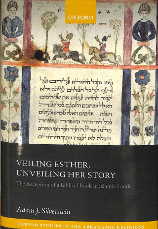 Veiling Esther, Unveiling Her Story