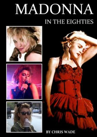 Madonna in the Eighties