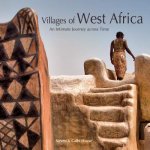 Villages of West Africa: An Intimate Journey Across Time