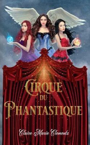 Cirque Du Phantastique