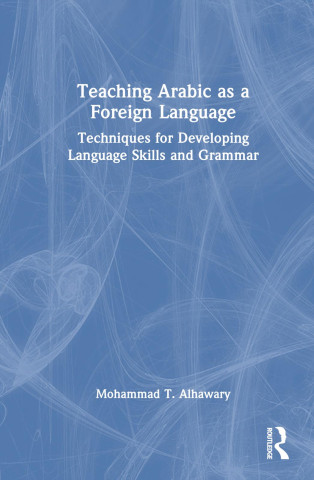 TEACHING ARABIC AS A FOREIGN LANGUA