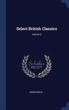 SELECT BRITISH CLASSICS; VOLUME 8