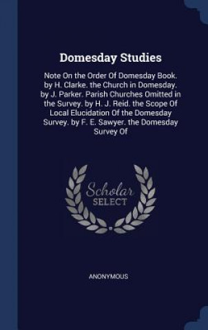 DOMESDAY STUDIES: NOTE ON THE ORDER OF D