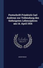 FESTSCHRIFT FRIEDRICH CARL ANDREAS ZUR V