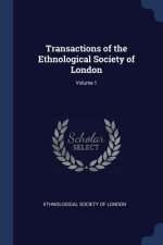 TRANSACTIONS OF THE ETHNOLOGICAL SOCIETY