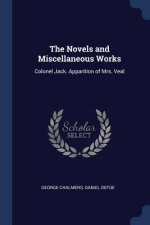 THE NOVELS AND MISCELLANEOUS WORKS: COLO