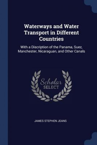 WATERWAYS AND WATER TRANSPORT IN DIFFERE