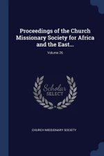 PROCEEDINGS OF THE CHURCH MISSIONARY SOC