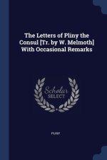 THE LETTERS OF PLINY THE CONSUL [TR. BY