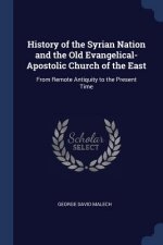 HISTORY OF THE SYRIAN NATION AND THE OLD