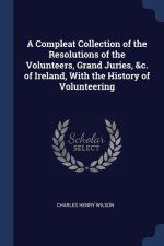 A COMPLEAT COLLECTION OF THE RESOLUTIONS