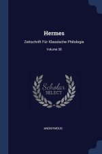 HERMES: ZEITSCHRIFT F R KLASSISCHE PHILO