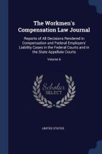 THE WORKMEN'S COMPENSATION LAW JOURNAL: