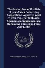 THE GENERAL LAW OF THE STATE OF NEW JERS
