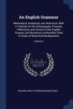AN ENGLISH GRAMMAR: METHODICAL, ANALYTIC