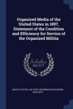 ORGANIZED MEDIA OF THE UNITED STATES IN