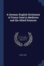 A GERMAN-ENGLISH DICTIONARY OF TERMS USE