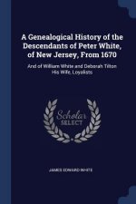 A GENEALOGICAL HISTORY OF THE DESCENDANT