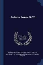 BULLETIN, ISSUES 27-37