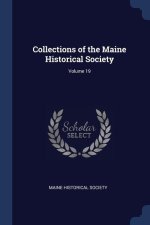 COLLECTIONS OF THE MAINE HISTORICAL SOCI