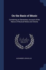 ON THE BASIS OF MUSIC: CONTAINING AN ELE