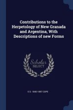CONTRIBUTIONS TO THE HERPETOLOGY OF NEW