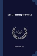 THE HOUSEKEEPER'S WEEK