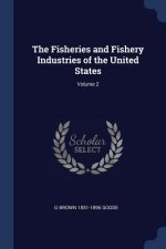 THE FISHERIES AND FISHERY INDUSTRIES OF