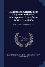 MINING AND CONSTRUCTION ENGINEER, INDUST