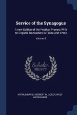 SERVICE OF THE SYNAGOGUE: A NEW EDITION